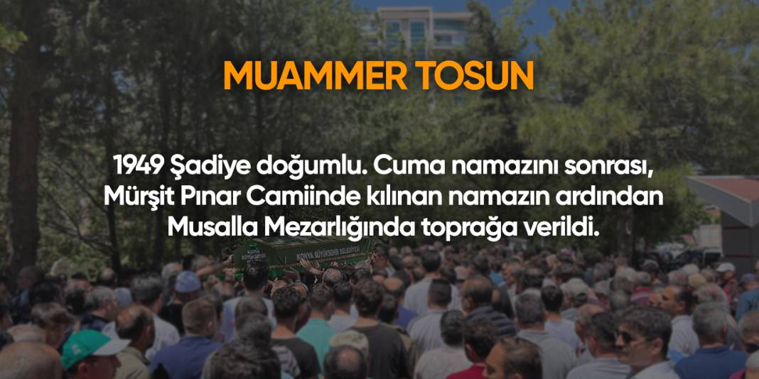 Konya'da bugün vefat edenler | 29 Ağustos 2025 13